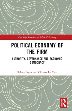 Lopes / Clerc |  Political Economy of the Firm | Buch |  Sack Fachmedien