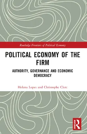 Clerc / Lopes |  Political Economy of the Firm | Buch |  Sack Fachmedien