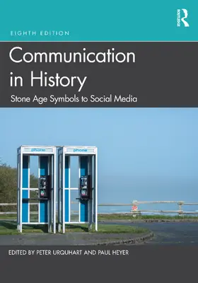 Urquhart / Heyer |  Communication in History | Buch |  Sack Fachmedien