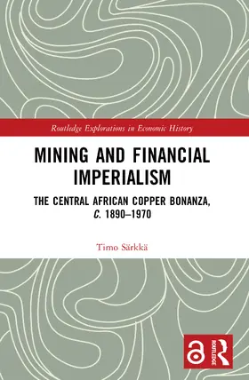 Särkkä |  Mining and Financial Imperialism | Buch |  Sack Fachmedien