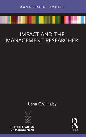 Haley | Impact and the Management Researcher | Buch | 978-1-03-216295-9 | sack.de