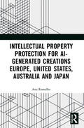 Ramalho |  Intellectual Property Protection for AI-generated Creations | Buch |  Sack Fachmedien