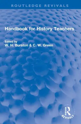 Burston dec'd / Green / Nicholas |  Handbook for History Teachers | Buch |  Sack Fachmedien