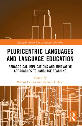 Callies / Hehner |  Pluricentric Languages and Language Education | Buch |  Sack Fachmedien
