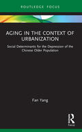 Yang |  Aging in the Context of Urbanization | Buch |  Sack Fachmedien