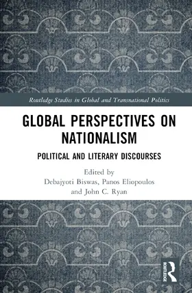 Biswas / Eliopoulos / Ryan |  Global Perspectives on Nationalism | Buch |  Sack Fachmedien