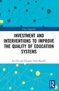 Chi / Bustillo |  Investment and Interventions to Improve the Quality of Education Systems | Buch |  Sack Fachmedien