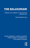 Lang |  The Balavariani | Buch |  Sack Fachmedien