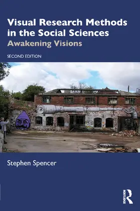 Spencer |  Visual Research Methods in the Social Sciences | Buch |  Sack Fachmedien