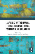 Morishita / Sellheim |  Japan's Withdrawal from International Whaling Regulation | Buch |  Sack Fachmedien
