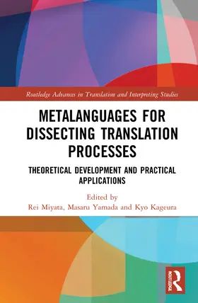 Miyata / Yamada / Kageura |  Metalanguages for Dissecting Translation Processes | Buch |  Sack Fachmedien