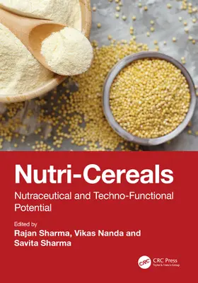 Sharma / Nanda |  Nutri-Cereals | Buch |  Sack Fachmedien