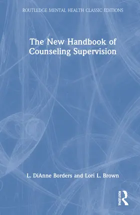 Borders / Brown |  The New Handbook of Counseling Supervision | Buch |  Sack Fachmedien