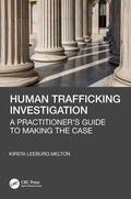 Leeburg Melton |  Human Trafficking Investigations | Buch |  Sack Fachmedien