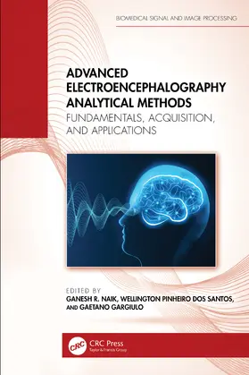 Naik / Santos / Gargiulo |  Advanced Electroencephalography Analytical Methods | Buch |  Sack Fachmedien