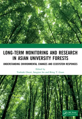 Owari / Im / Guan |  Long-Term Monitoring and Research in Asian University Forests | Buch |  Sack Fachmedien