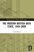 Manton |  The Modern British Data State, 1945-2000 | Buch |  Sack Fachmedien