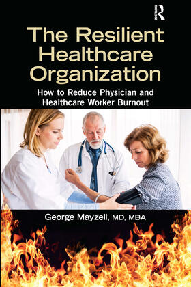 Mayzell | The Resilient Healthcare Organization | Buch | 978-1-03-217302-3 | sack.de