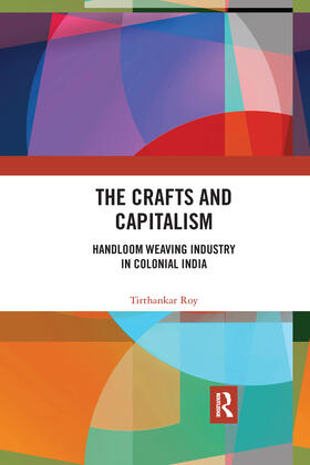 Roy | The Crafts and Capitalism | Buch | 978-1-03-217516-4 | sack.de