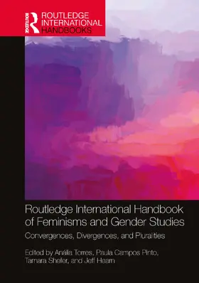Torres / Pinto / Shefer |  Routledge International Handbook of Feminisms and Gender Studies | Buch |  Sack Fachmedien