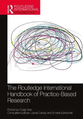 Vear |  The Routledge International Handbook of Practice-Based Research | Buch |  Sack Fachmedien