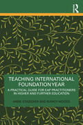 Stazicker / Woods |  Teaching International Foundation Year | Buch |  Sack Fachmedien