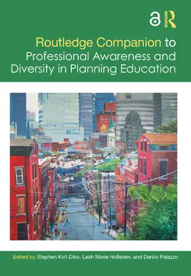 Diko / Hollstein / Palazzo |  Routledge Companion to Professional Awareness and Diversity in Planning Education | Buch |  Sack Fachmedien