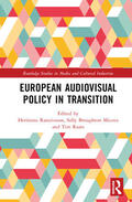 Ranaivoson / Broughton Micova / Raats |  European Audiovisual Policy in Transition | Buch |  Sack Fachmedien