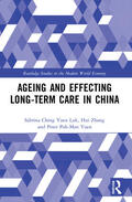 Luk / Zhang / Yuen |  Ageing and Effecting Long-term Care in China | Buch |  Sack Fachmedien