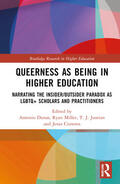 Duran / Miller / Cisneros |  Queerness as Being in Higher Education | Buch |  Sack Fachmedien