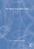 Stockman |  The World of the Bahá'í Faith | Buch |  Sack Fachmedien