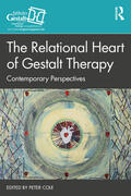 Cole |  The Relational Heart of Gestalt Therapy | Buch |  Sack Fachmedien