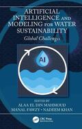 Mahmoud / Fawzy / Khan |  Artificial Intelligence and Modeling for Water Sustainability | Buch |  Sack Fachmedien
