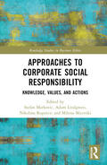 Markovic / Lindgreen / Koporcic |  Approaches to Corporate Social Responsibility | Buch |  Sack Fachmedien