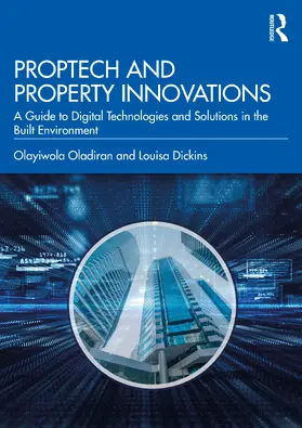 Oladiran / Dickins |  Proptech and Real Estate Innovations | Buch |  Sack Fachmedien