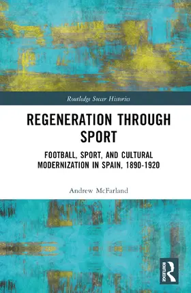 McFarland |  Regeneration through Sport | Buch |  Sack Fachmedien