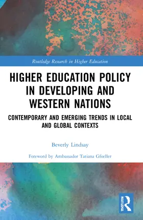 Lindsay | Higher Education Policy in Developing and Western Nations | Buch | 978-1-032-18858-4 | www.sack.de