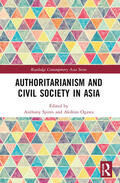 Ogawa / Spires |  Authoritarianism and Civil Society in Asia | Buch |  Sack Fachmedien
