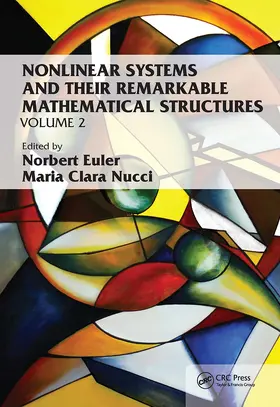 Euler / Nucci |  Nonlinear Systems and Their Remarkable Mathematical Structures | Buch |  Sack Fachmedien