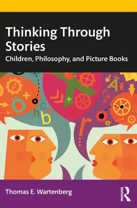 Wartenberg |  Thinking Through Stories | Buch |  Sack Fachmedien