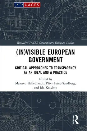 Hillebrandt / Leino-Sandberg / Koivisto |  (In)visible European Government | Buch |  Sack Fachmedien