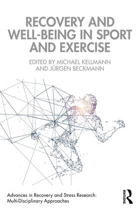 Beckmann / Kellmann |  Recovery and Well-being in Sport and Exercise | Buch |  Sack Fachmedien