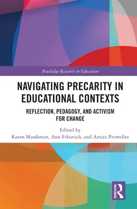 Monkman / Frkovich / Proweller | Navigating Precarity in Educational Contexts | Buch | 978-1-032-19224-6 | www.sack.de