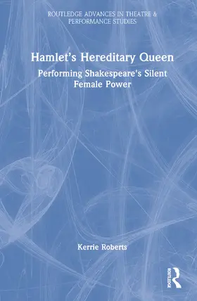 Roberts |  Hamlet's Hereditary Queen | Buch |  Sack Fachmedien