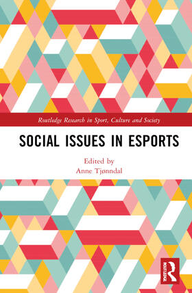 Tjønndal | Social Issues in Esports | Buch | 978-1-03-219320-5 | sack.de