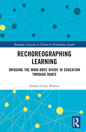 Minton | Rechoreographing Learning | Buch | 978-1-03-219380-9 | sack.de