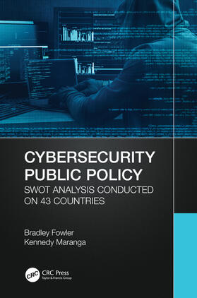 Fowler / Maranga |  Cybersecurity Public Policy | Buch |  Sack Fachmedien