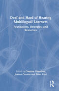 Cannon / Guardino / Paul |  Deaf and Hard of Hearing Multilingual Learners | Buch |  Sack Fachmedien