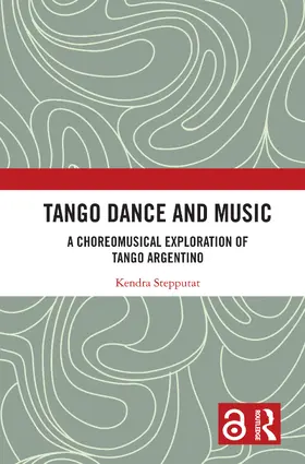 Stepputat |  Tango Dance and Music | Buch |  Sack Fachmedien