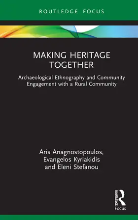 Stefanou / Anagnostopoulos / Kyriakidis |  Making Heritage Together | Buch |  Sack Fachmedien